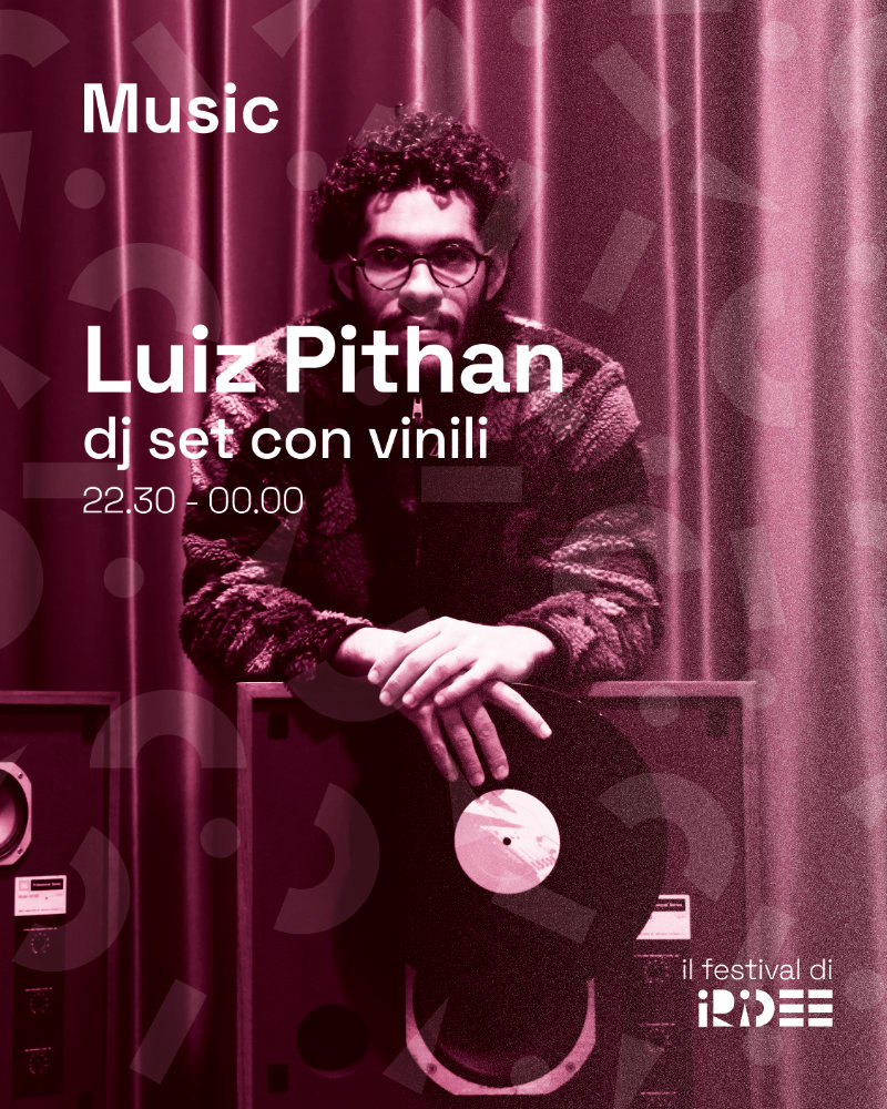 Luiz Pithan — dj set in vinile
